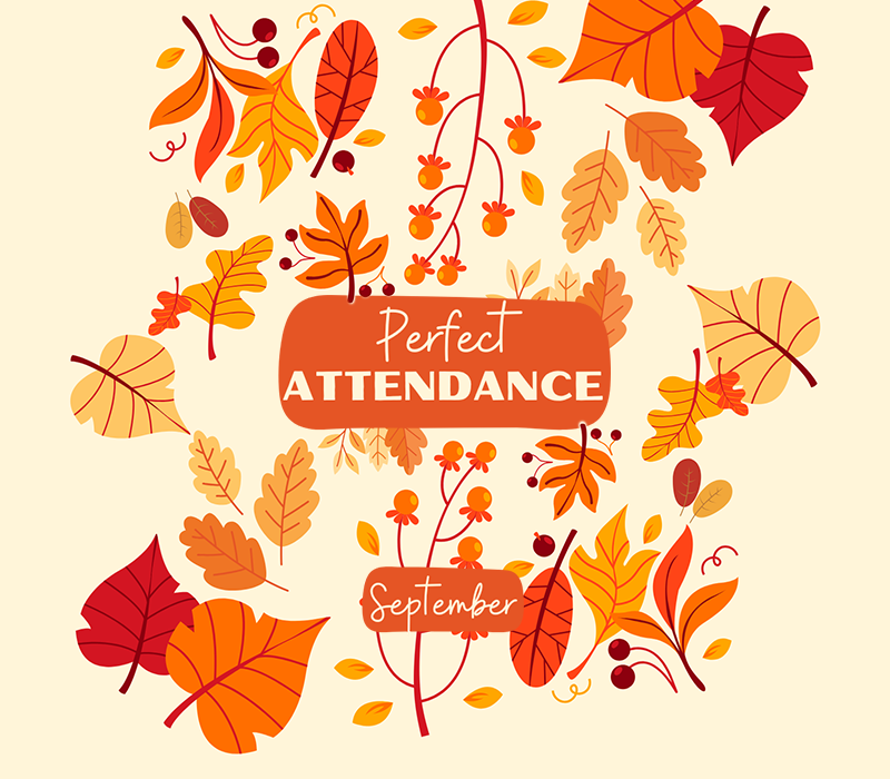 Perfect Attendance - September