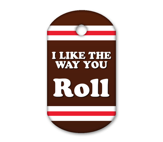 I Like The Way You Roll