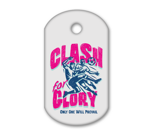 Clash For Glory