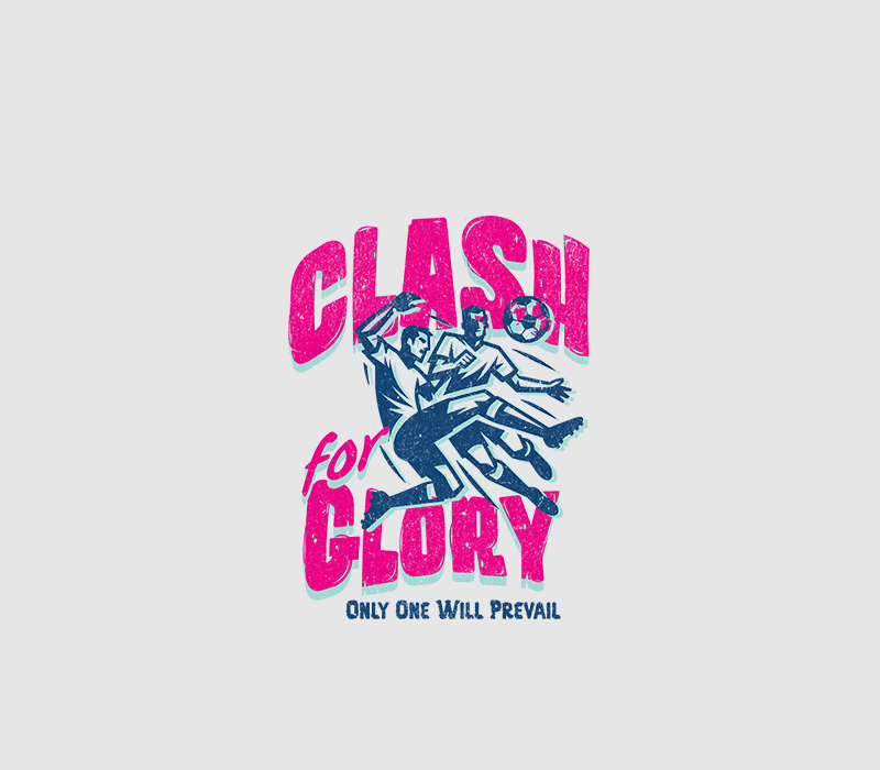 Clash For Glory