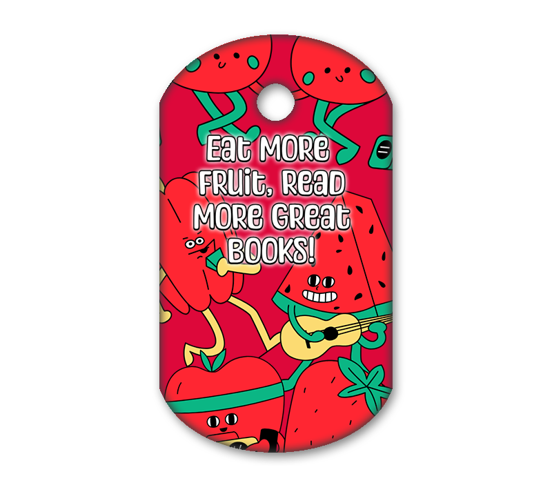 Eat More Fruit, Read More Great Books!